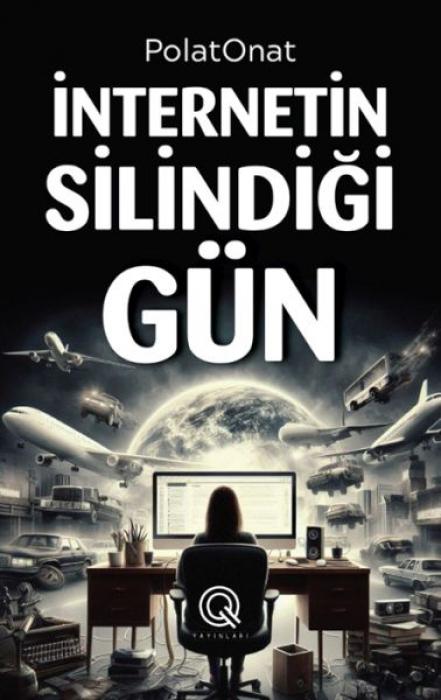 Vorderes Coverbild Internetin Silindigi Gün Ciltli