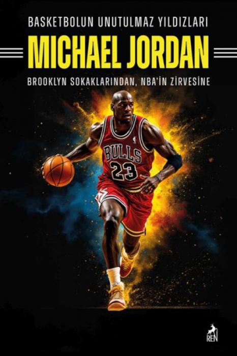 Vorderes Coverbild Basketbolun Unutulmaz Yildizlari Michael Jordan