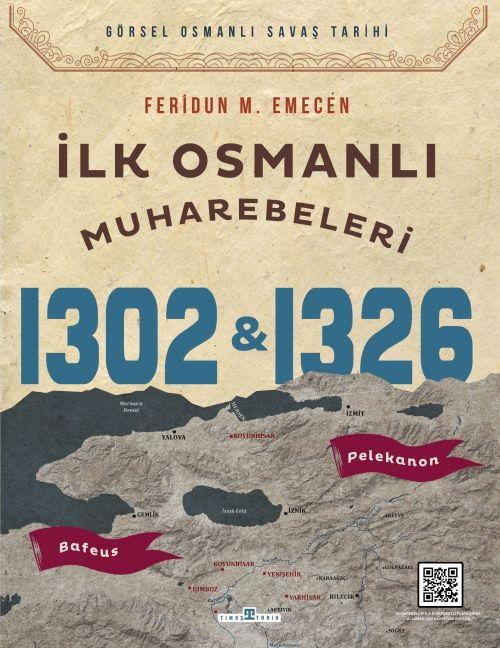 Vorderes Coverbild Ilk Osmanli Muharebeleri Bafeus 1302 & Pelekanon 1326