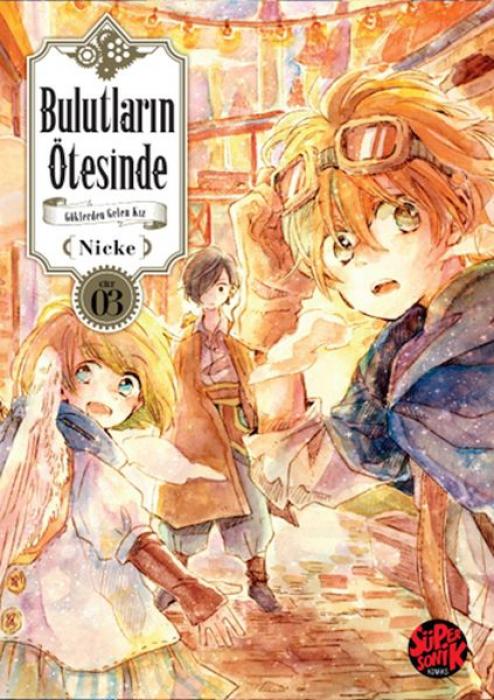 Vorderes Coverbild Bulutlarin Ötesinde - Göklerden Gelen Kiz Cilt 3