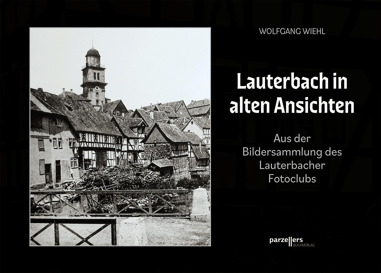 Vorderes Coverbild Lauterbach in alten Ansichten