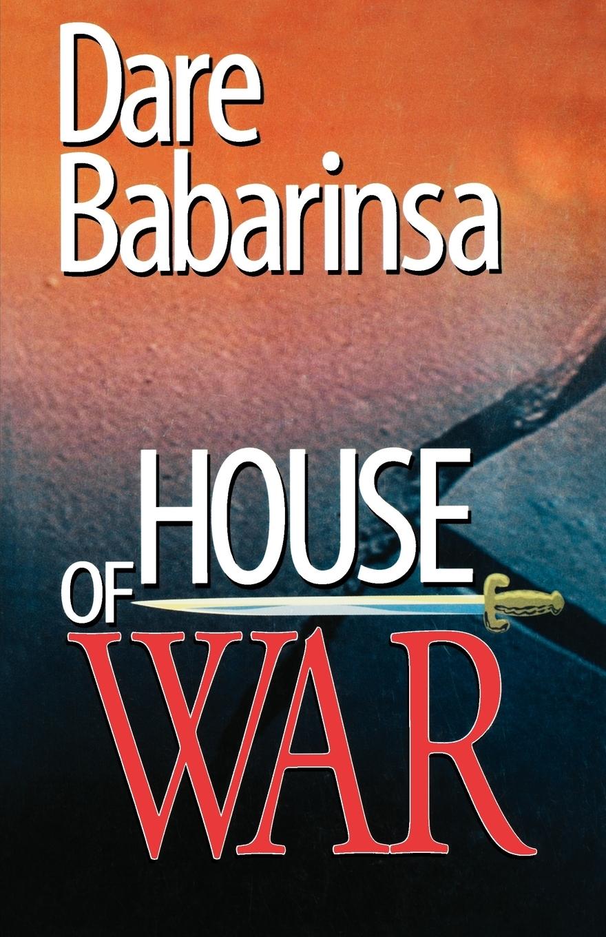 Vorderes Coverbild House of War. The Story of Awo's Followers and Collapse of Nigeria's Second