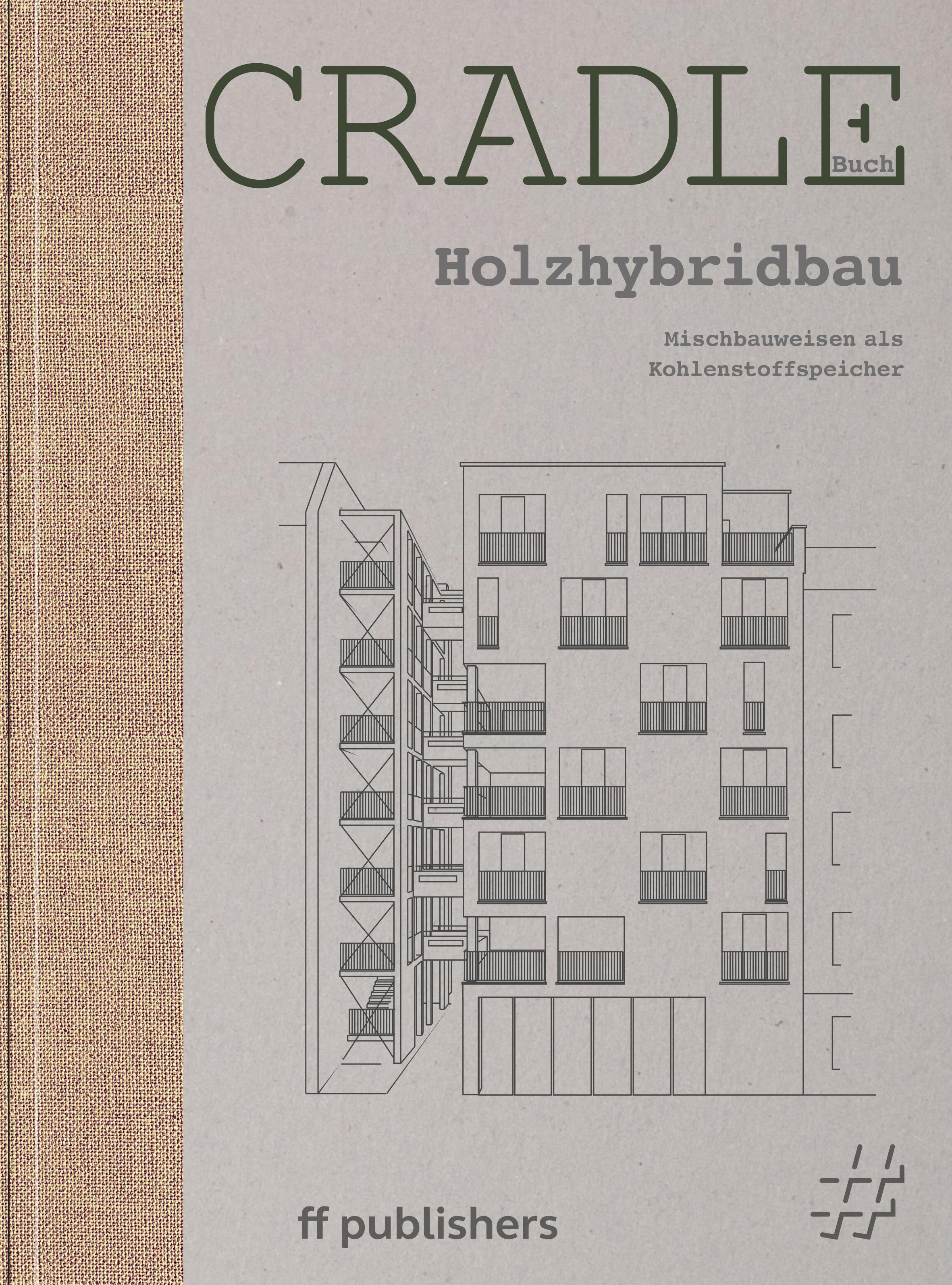 Vorderes Coverbild Cradle Buch: Holzhybridbau