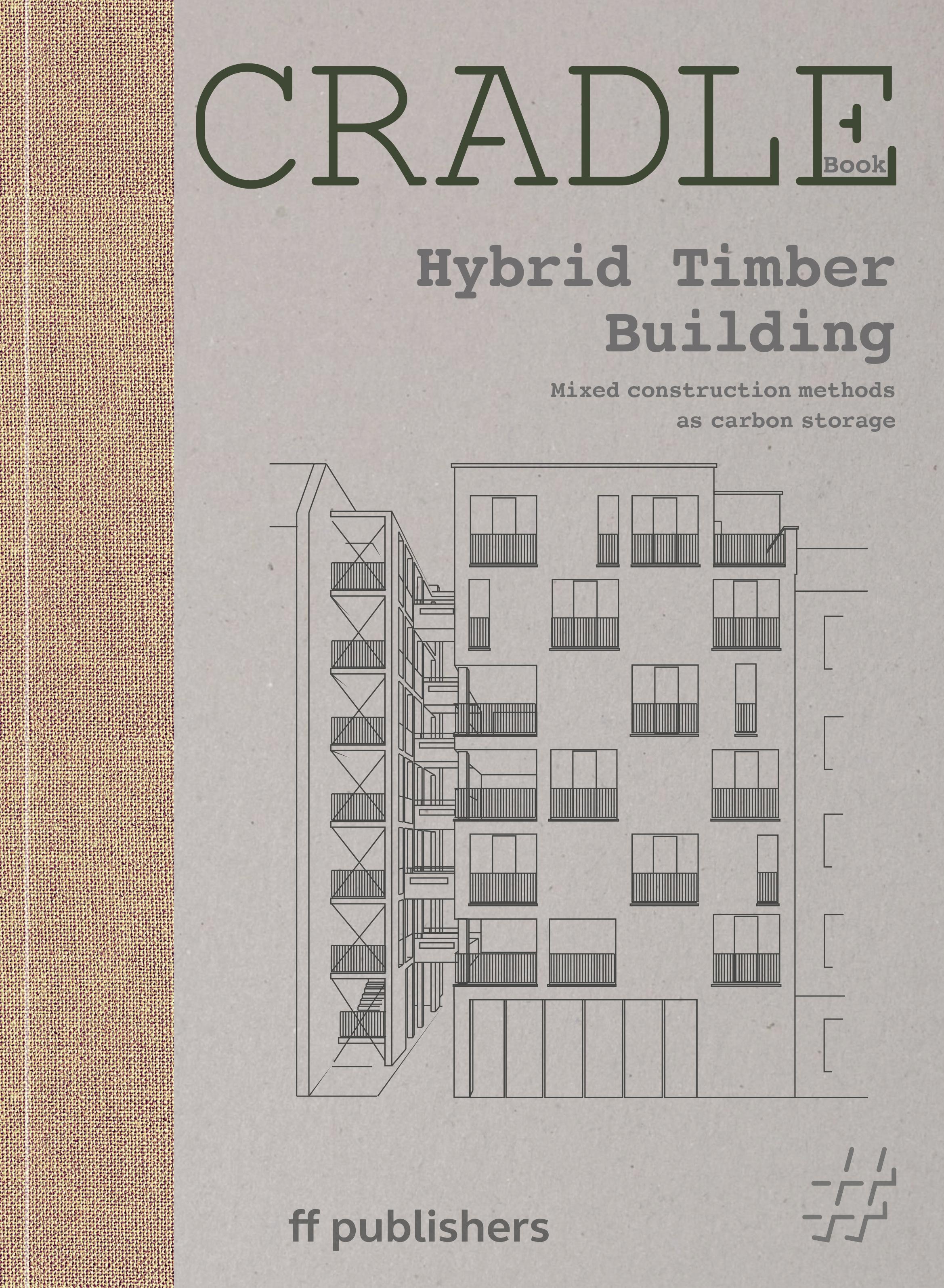 Vorderes Coverbild Cradle Book: Hybrid Timber