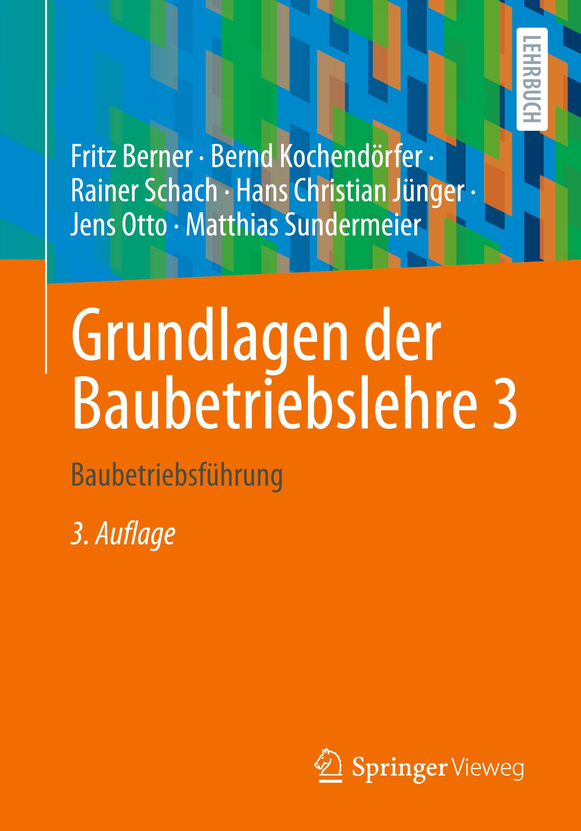 Vorderes Coverbild Grundlagen der Baubetriebslehre 3