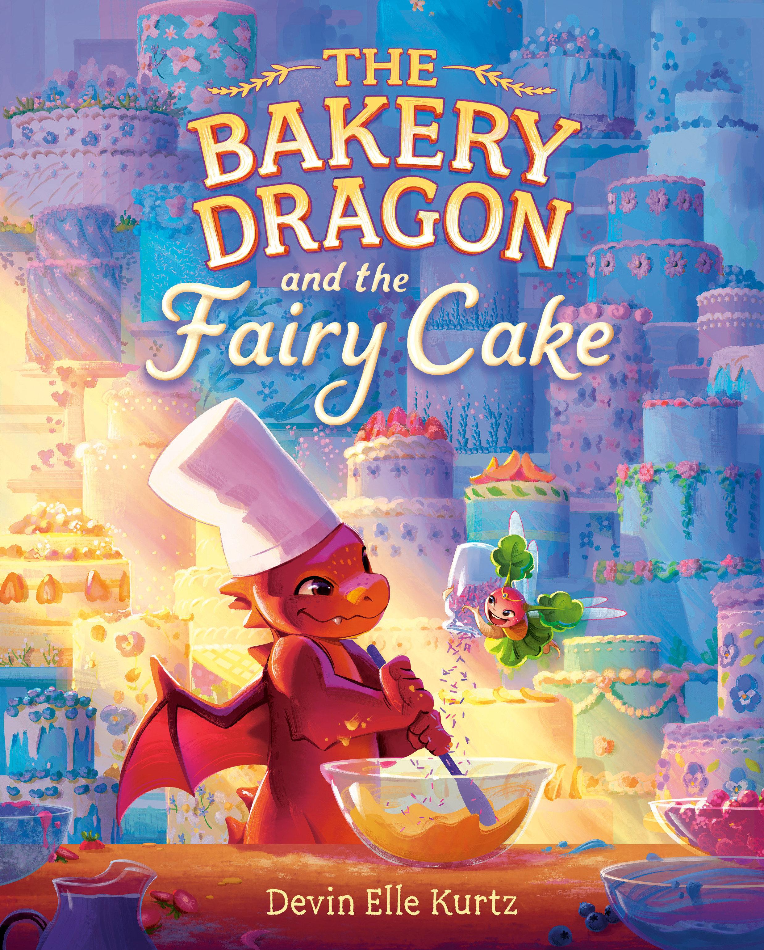 Vorderes Coverbild The Bakery Dragon and the Fairy Cake