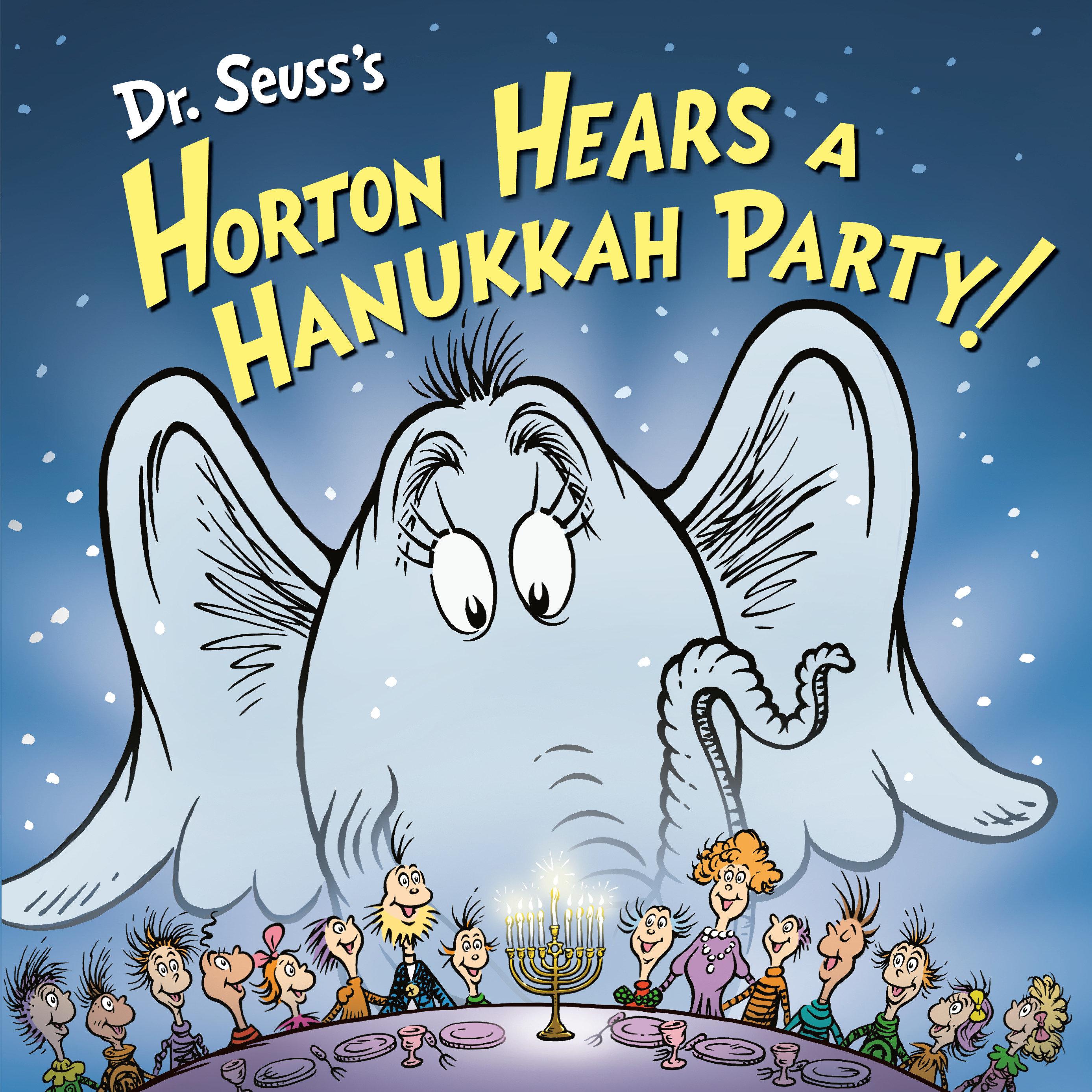 Vorderes Coverbild Dr. Seuss's Horton Hears a Hanukkah Party!