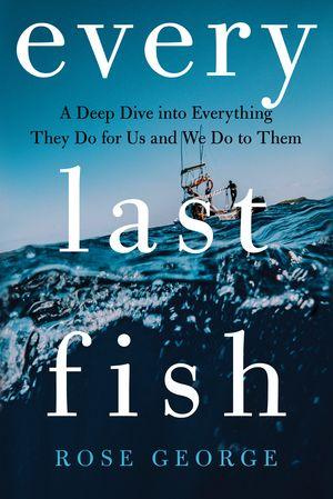 Vorderes Coverbild Every Last Fish