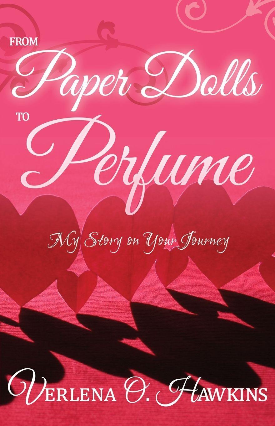 Vorderes Coverbild From Paper Dolls to Perfume