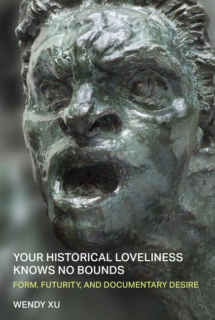 Vorderes Coverbild Your Historical Loveliness Knows No Bounds
