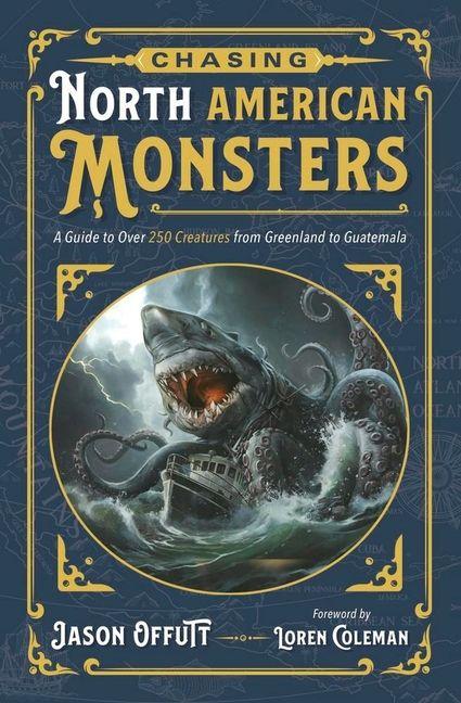 Vorderes Coverbild Chasing North American Monsters