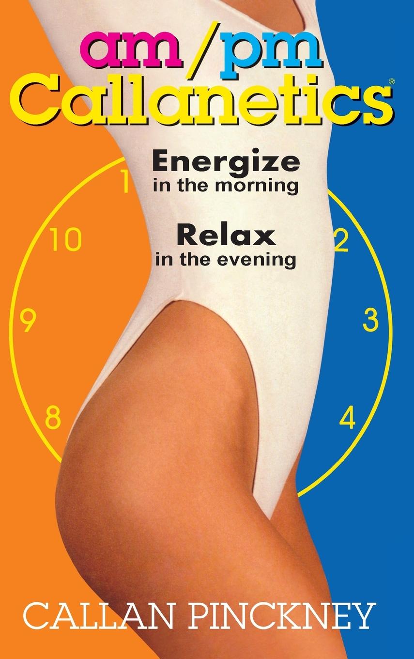 Vorderes Coverbild AM/PM Callanetics