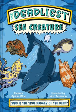 Vorderes Coverbild The Deadliest: Sea Creature