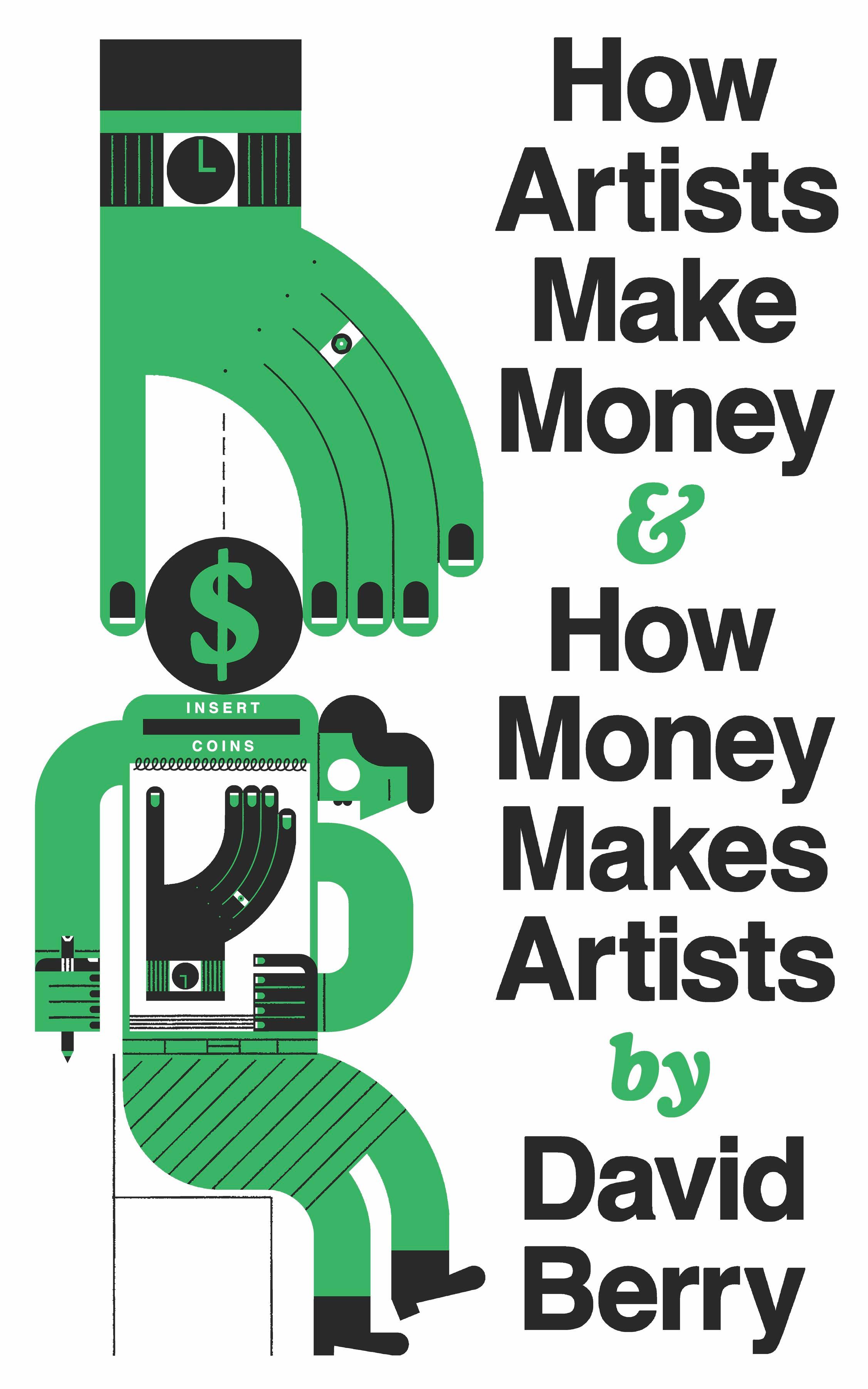 Vorderes Coverbild How Artists Make Money and How Money Makes Artists