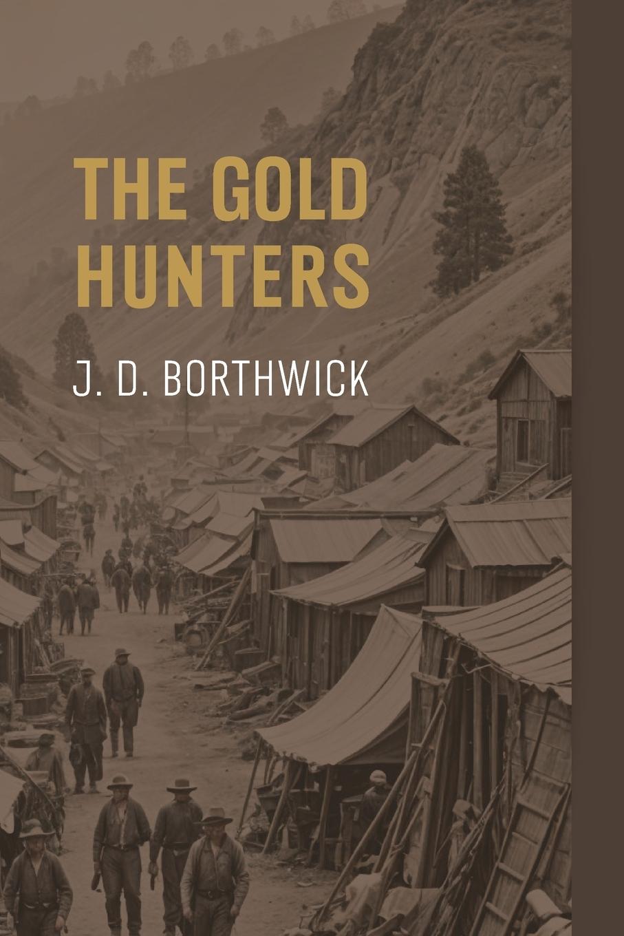Vorderes Coverbild The Gold Hunters