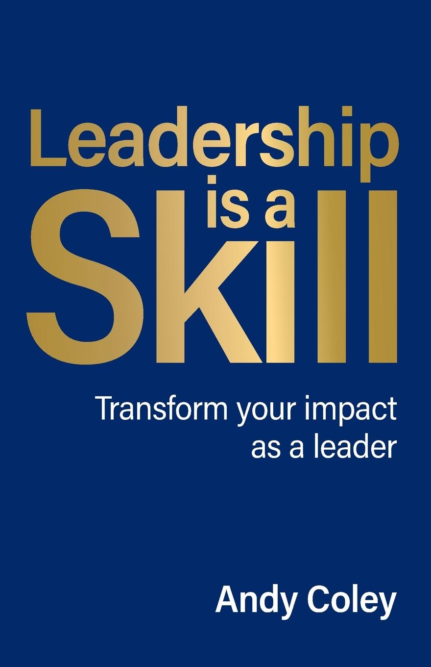 Vorderes Coverbild Leadership Is a Skill