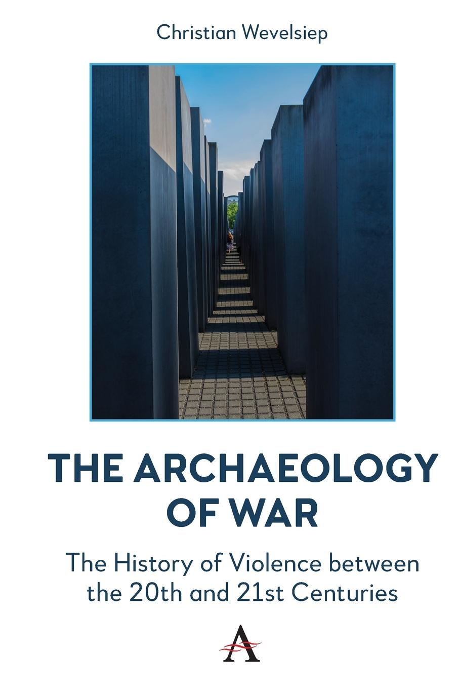 Vorderes Coverbild The Archaeology of War