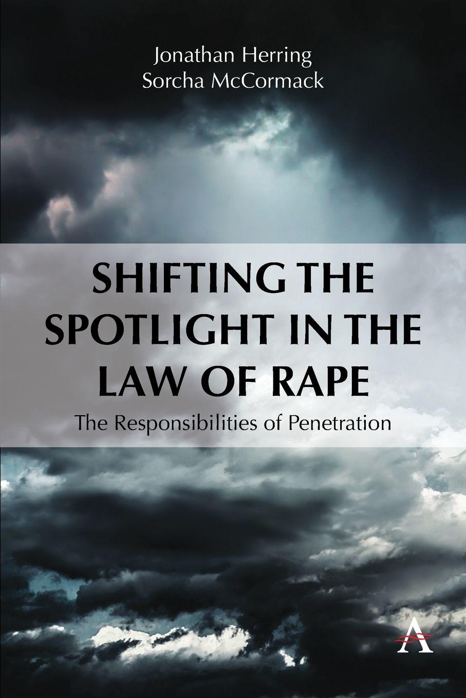 Vorderes Coverbild Shifting the Spotlight in the Law of Rape