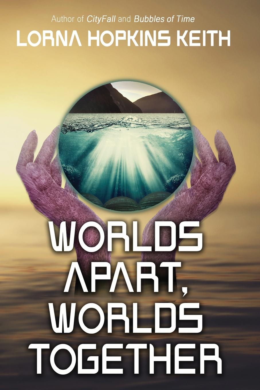 Vorderes Coverbild Worlds Apart, Worlds Together