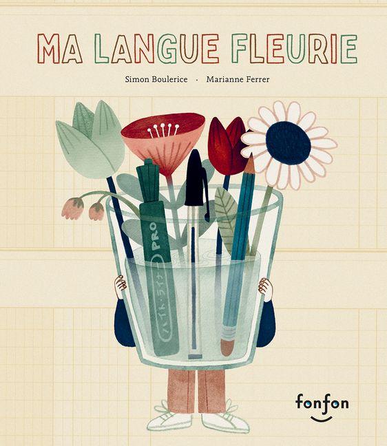 Vorderes Coverbild Ma Langue Fleurie