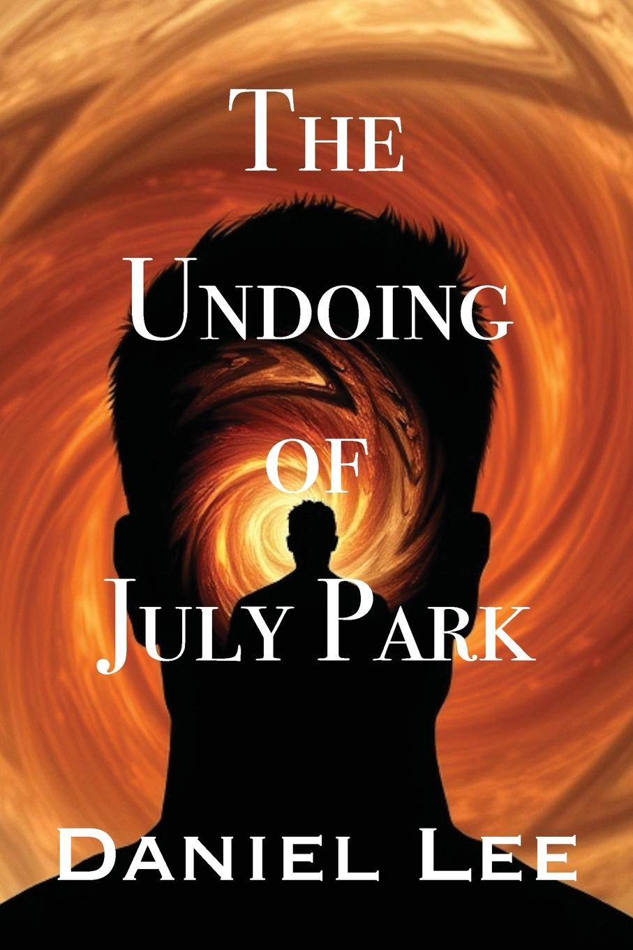 Vorderes Coverbild The Undoing of July Park