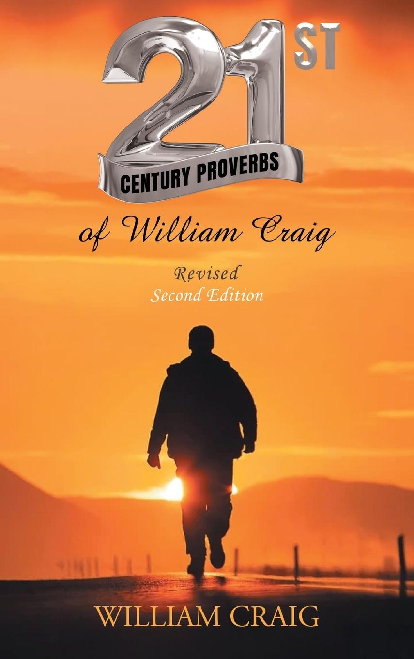 Vorderes Coverbild 21ST  CENTURY PROVERBS  of William Craig