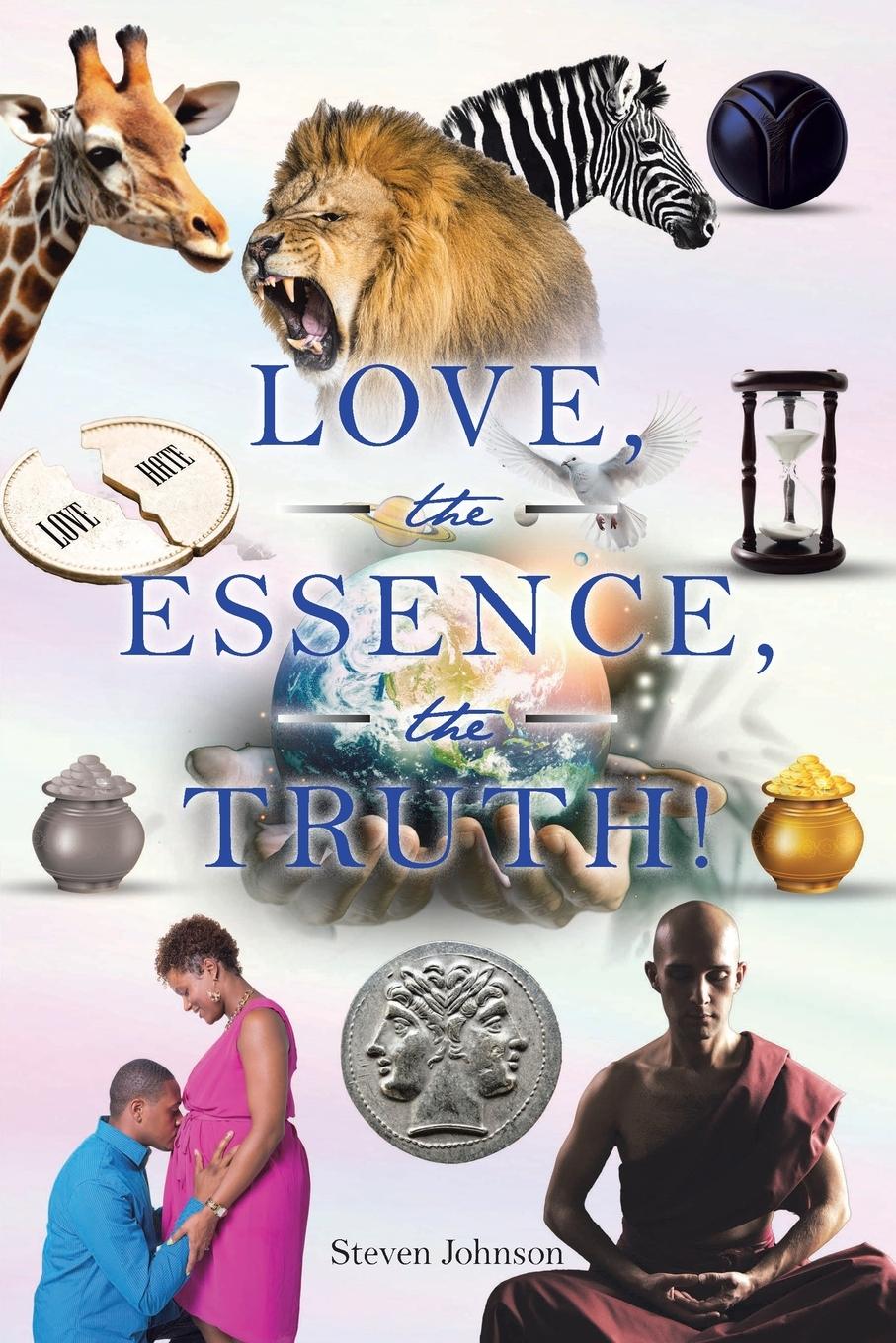 Vorderes Coverbild LOVE, the ESSENCE, the TRUTH!