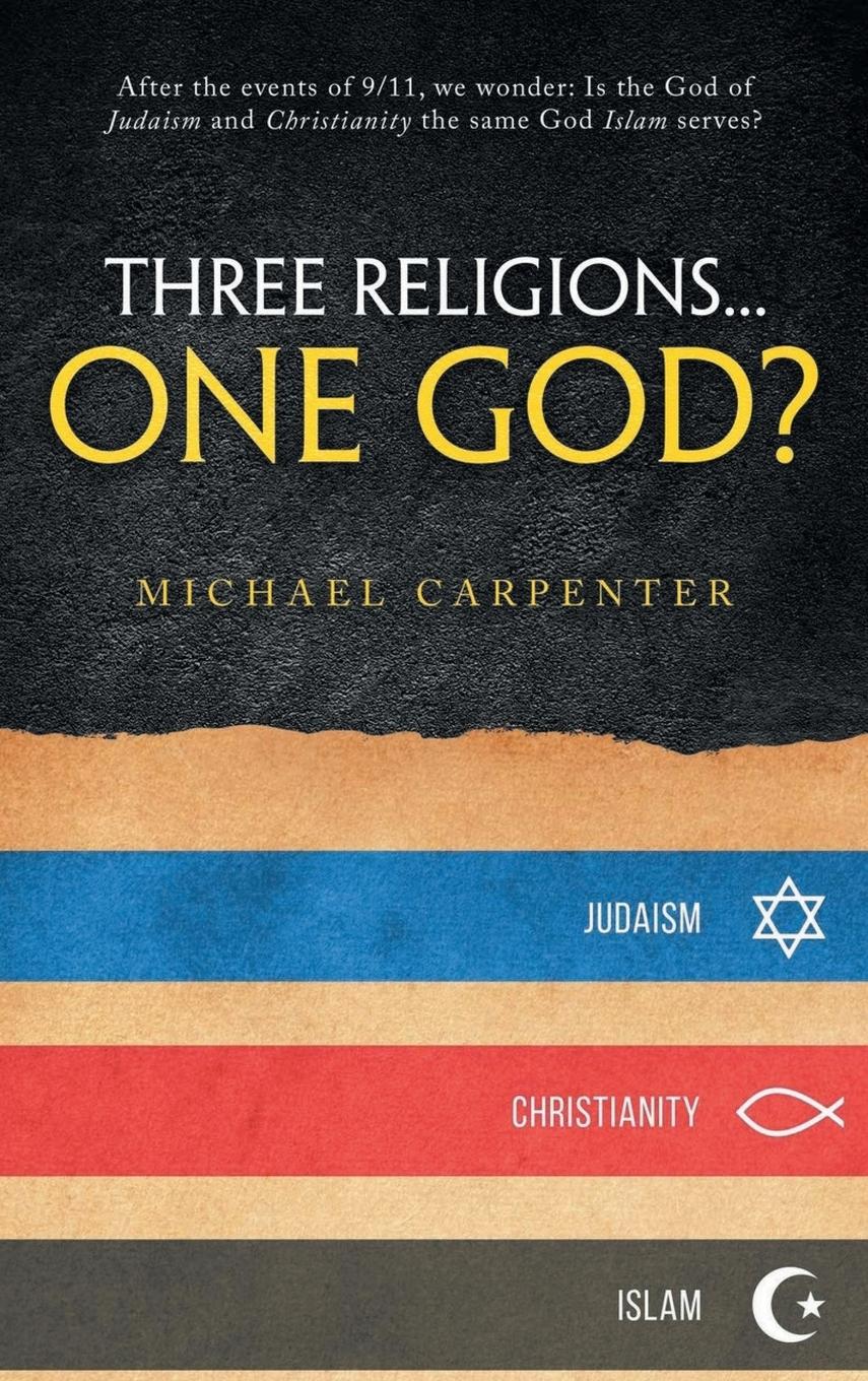 Vorderes Coverbild Three Religions...One God?