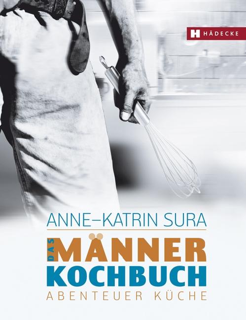 Vorderes Coverbild Das Männerkochbuch