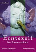 Vorderes Coverbild Erntezeit für "homo sapiens"