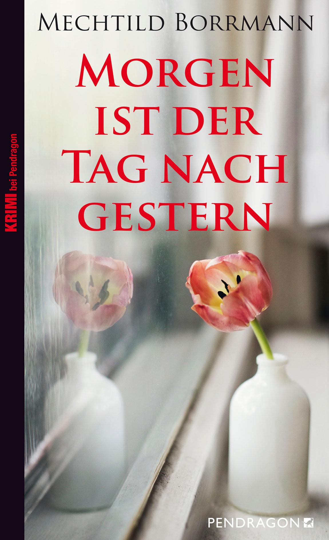 Vorderes Coverbild Morgen ist der Tag nach gestern