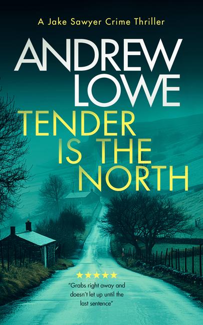 Vorderes Coverbild Tender Is the North