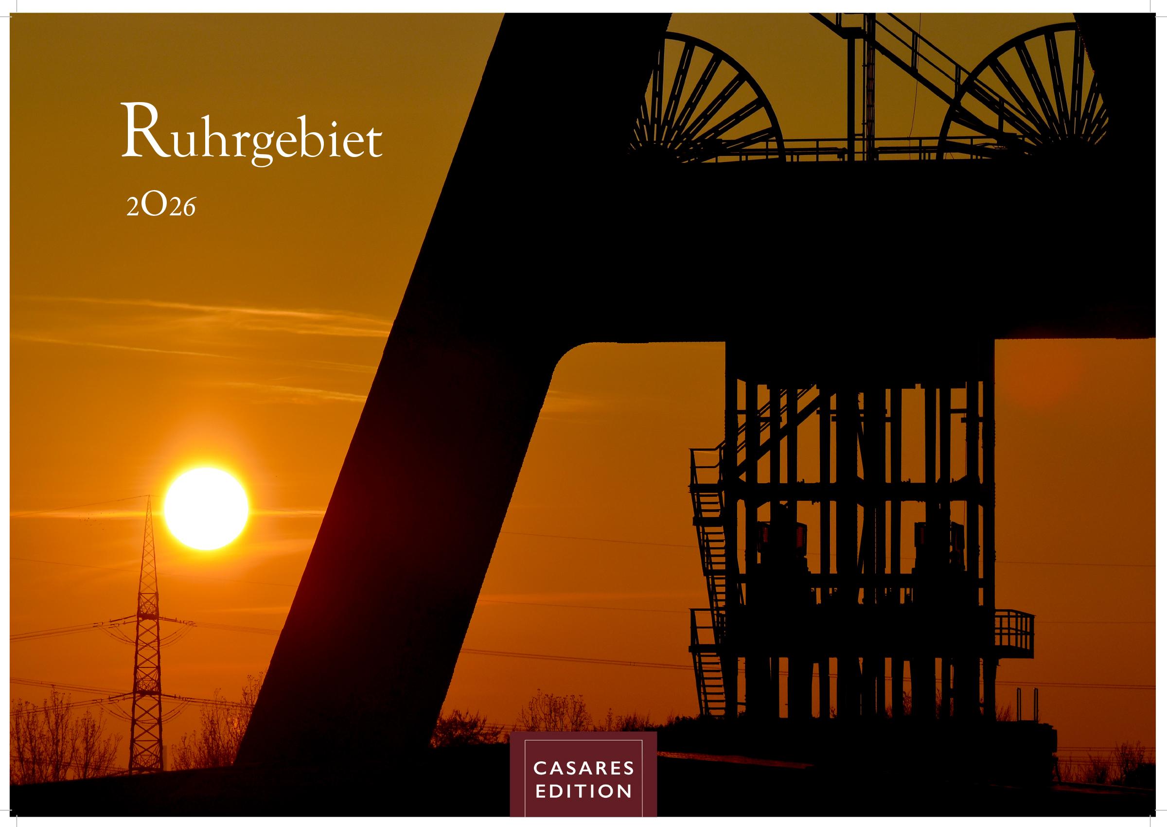 Vorderes Coverbild Ruhrgebiet Kalender 2026 - Wandkalender | Fotokalender Deutschland 35x50cm | mit 12 starken Industrie- und Stadtmotiven