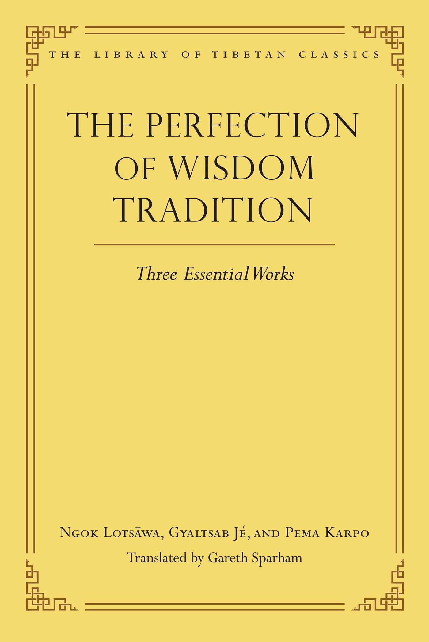 Vorderes Coverbild The Perfection of Wisdom Tradition