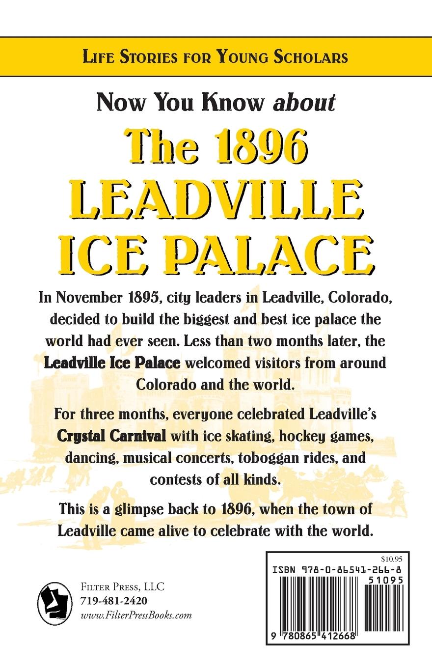 Rückseitencover The 1896 Leadville  Ice Palace