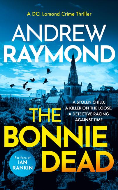 Vorderes Coverbild The Bonnie Dead