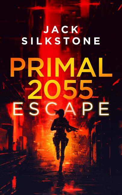 Vorderes Coverbild Primal 2055 - Escape