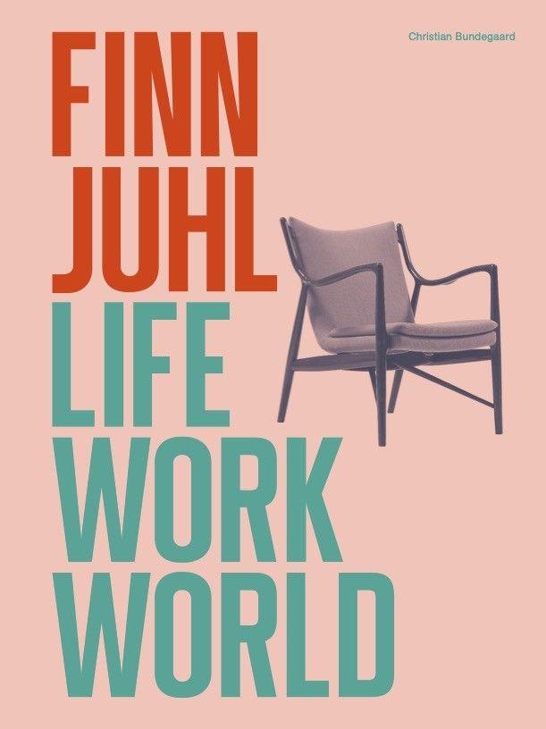 Vorderes Coverbild Finn Juhl: Life, Work, World