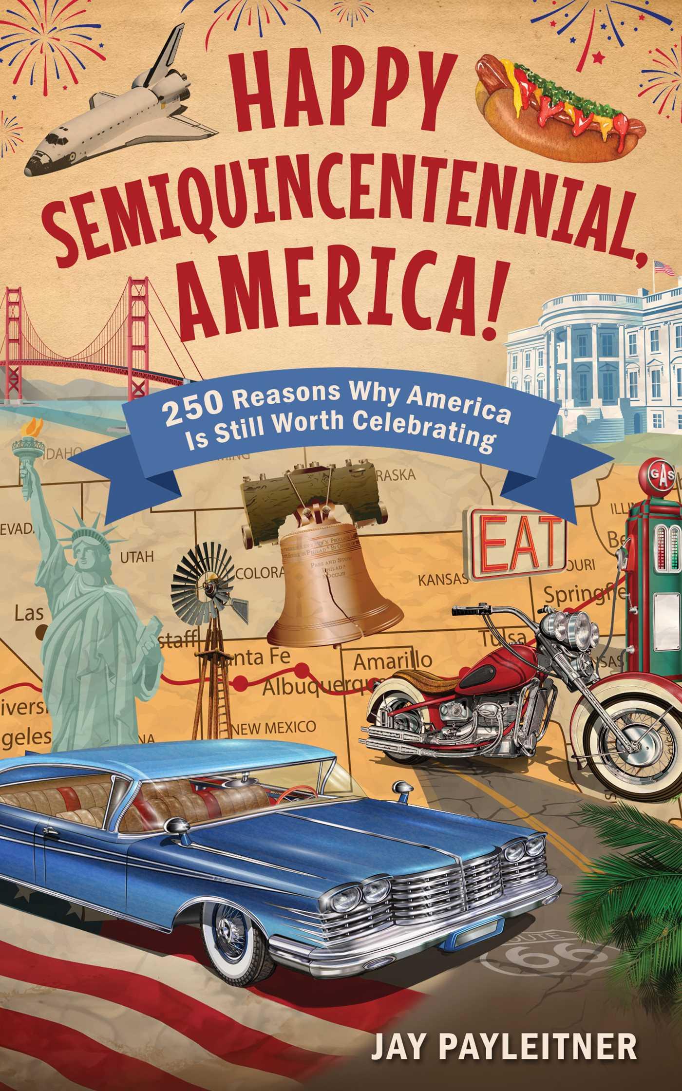 Vorderes Coverbild Happy Semiquincentennial, America!