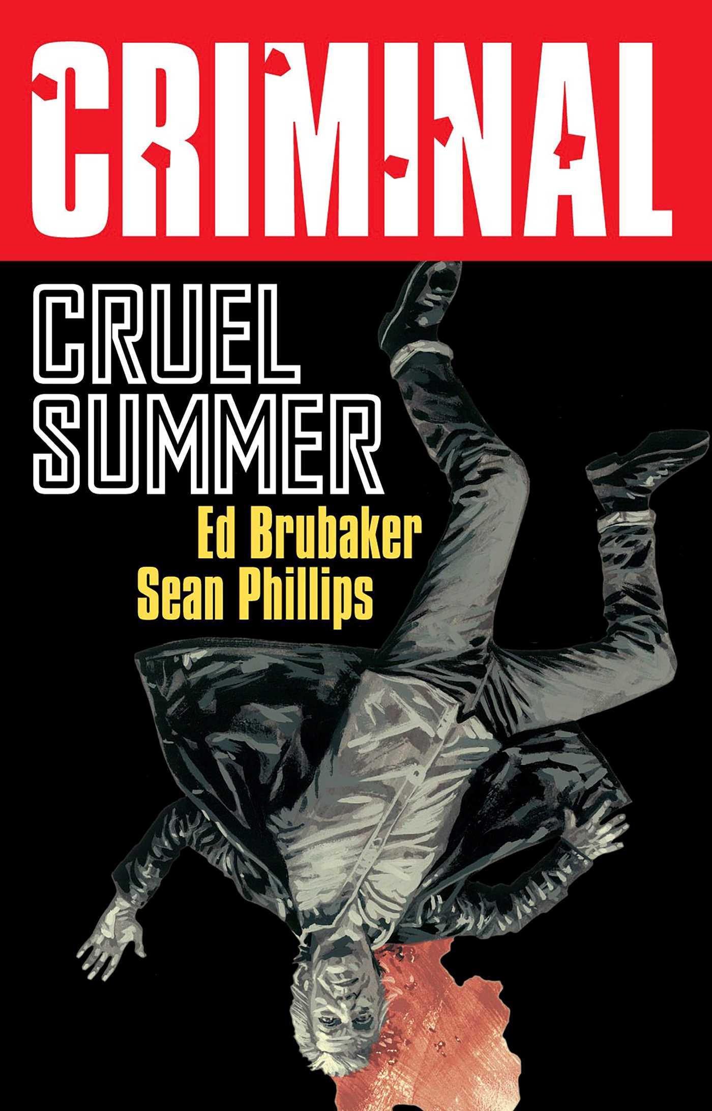 Vorderes Coverbild Criminal Volume 10: Cruel Summer (New Edition)