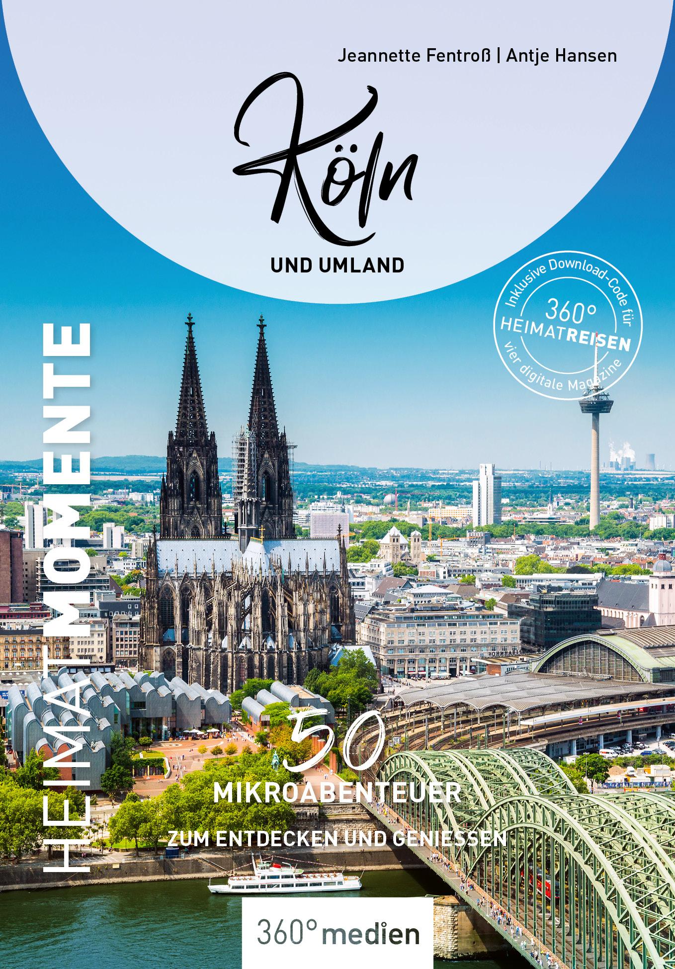 Vorderes Coverbild Köln und Umland - HeimatMomente