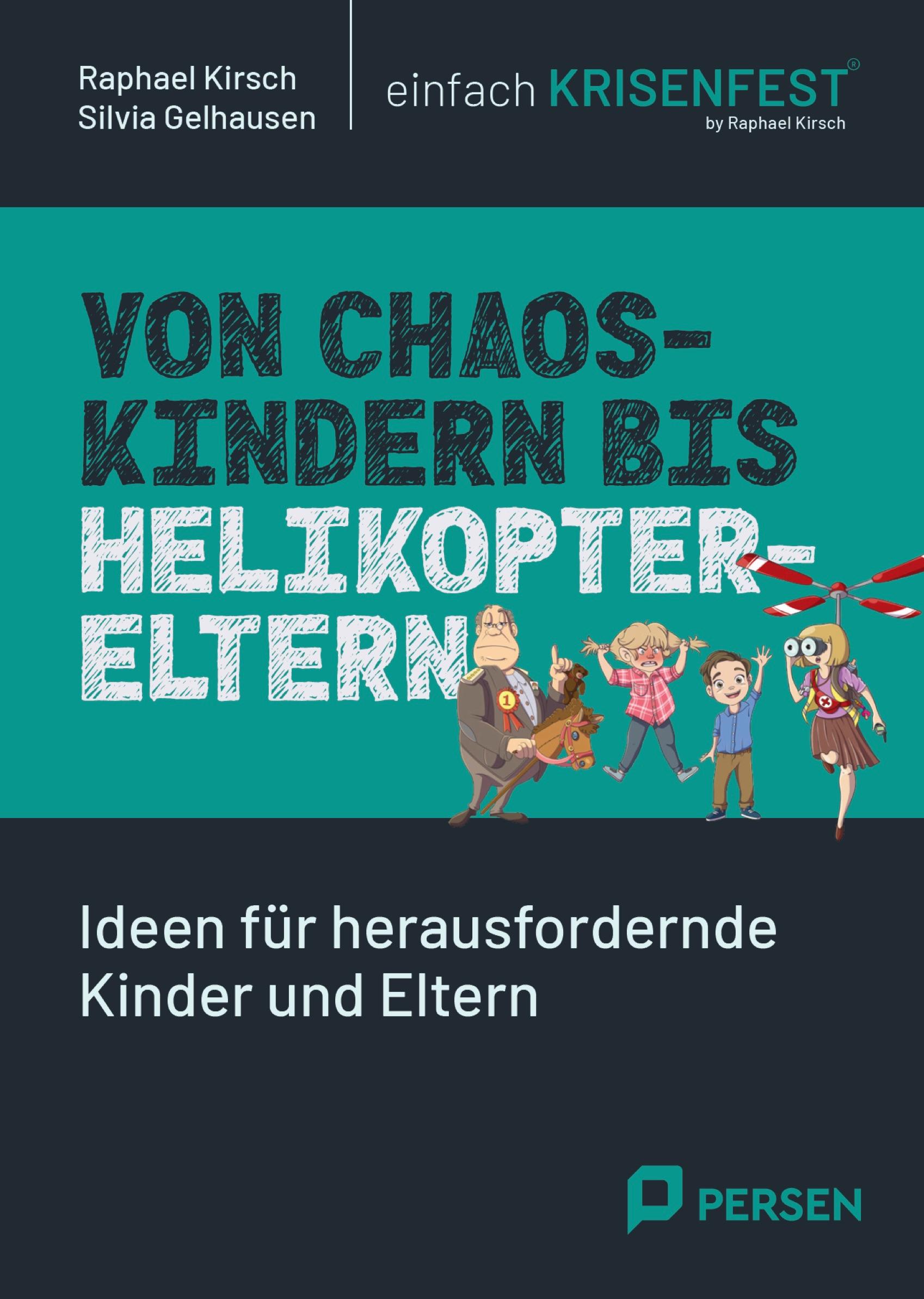 Vorderes Coverbild Von Chaoskindern bis Helikoptereltern