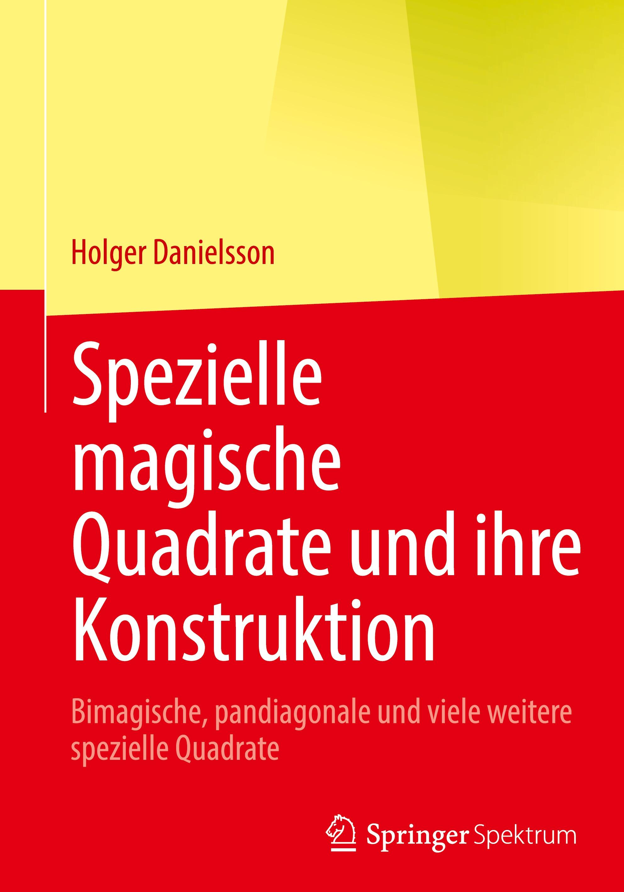 Vorderes Coverbild Spezielle magische Quadrate und ihre Konstruktion