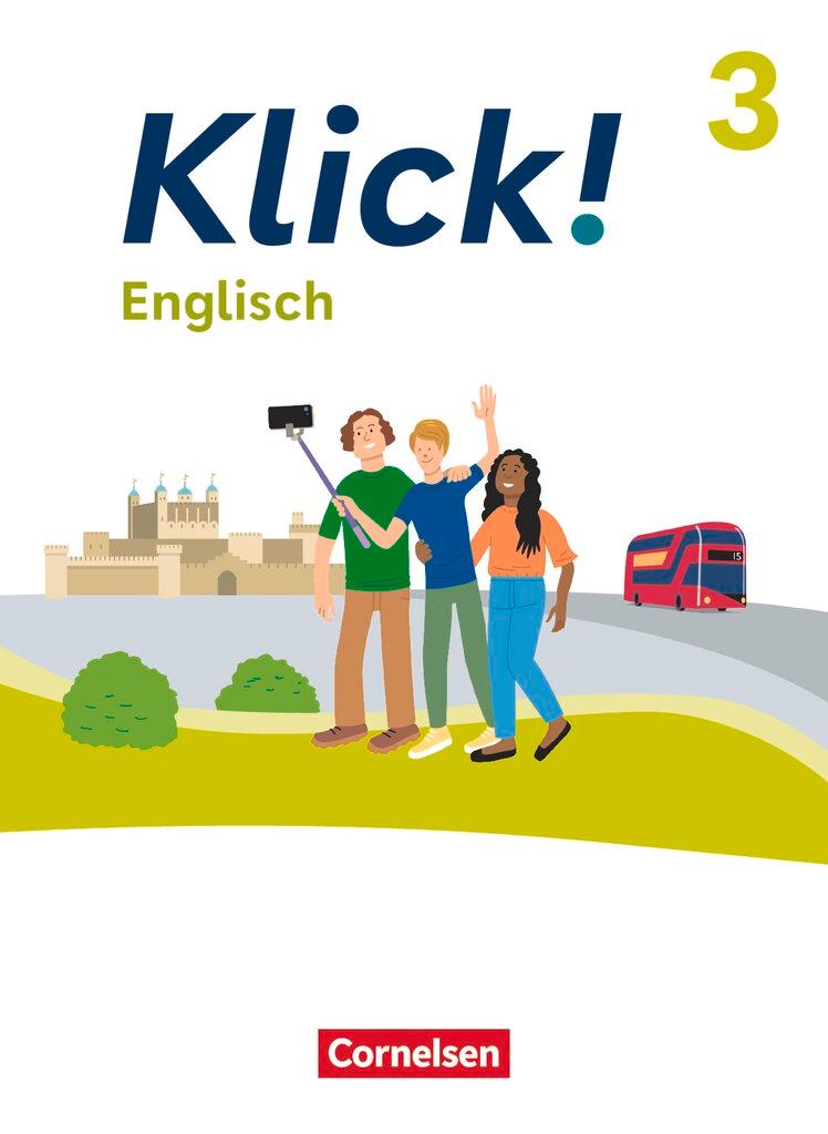 Vorderes Coverbild Klick! Englisch - Band 3: 7. Schuljahr - Ausgabe ab 2023 - Schulbuch