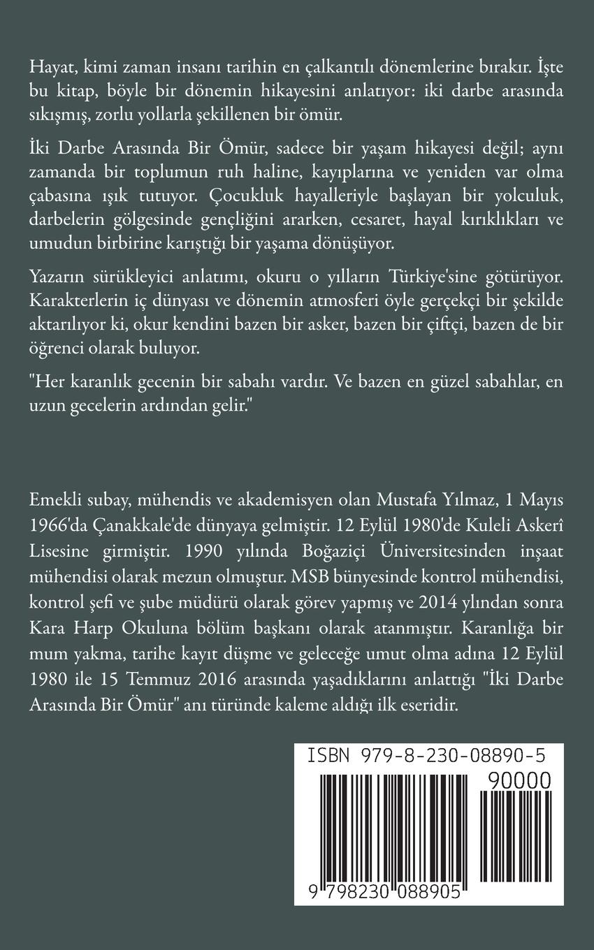 Rückseitencover ¿ki Darbe Aras¿nda Bir Ömür