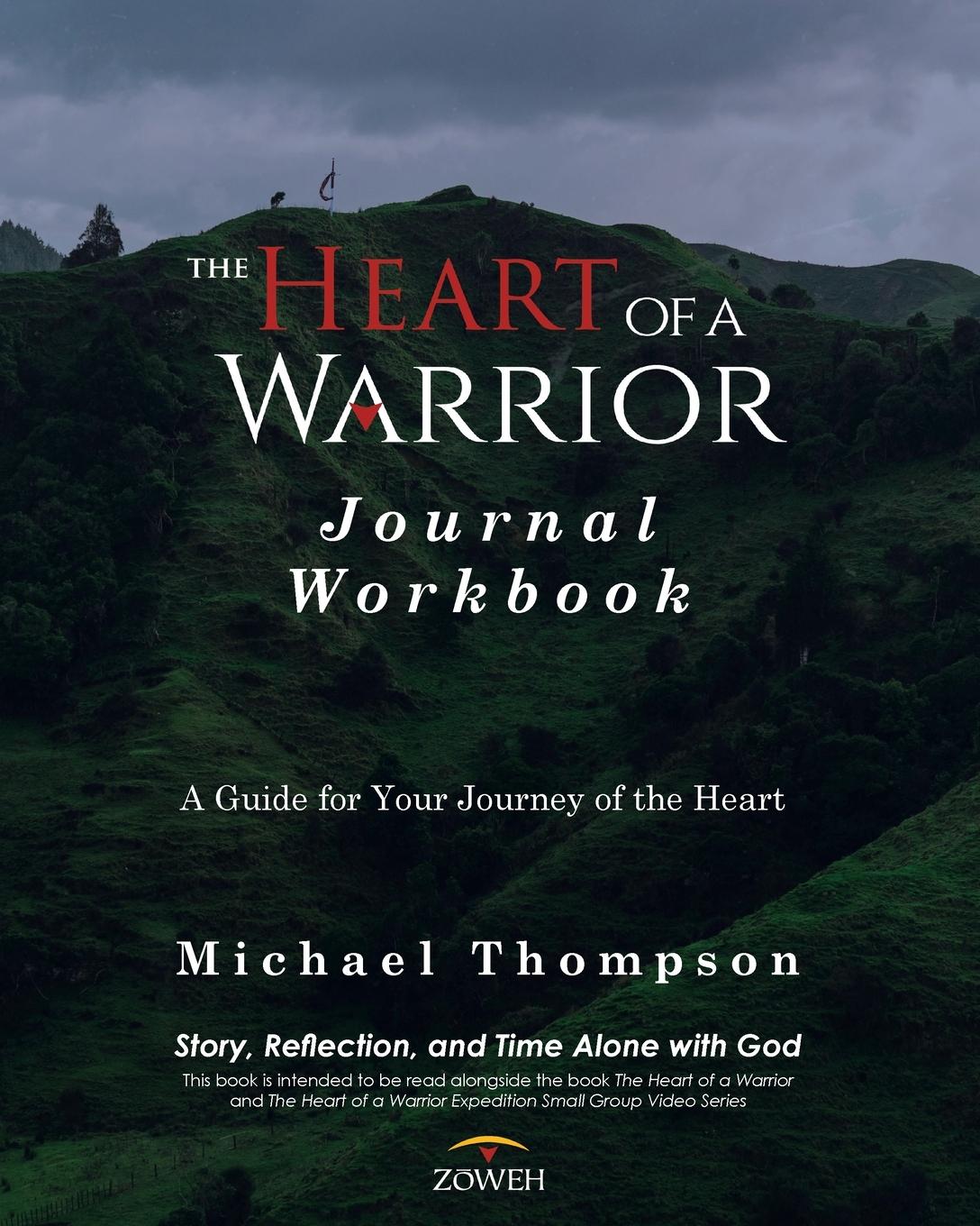 Vorderes Coverbild The Heart of a Warrior Journal Workbook