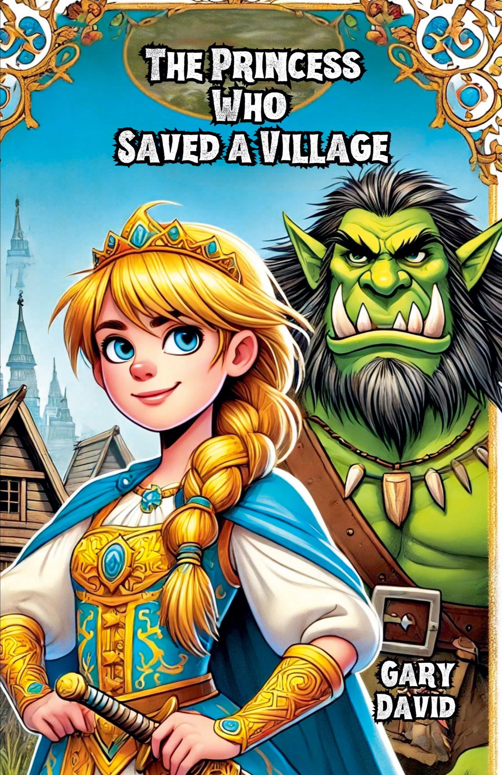Vorderes Coverbild The Princess Who Saved a Village