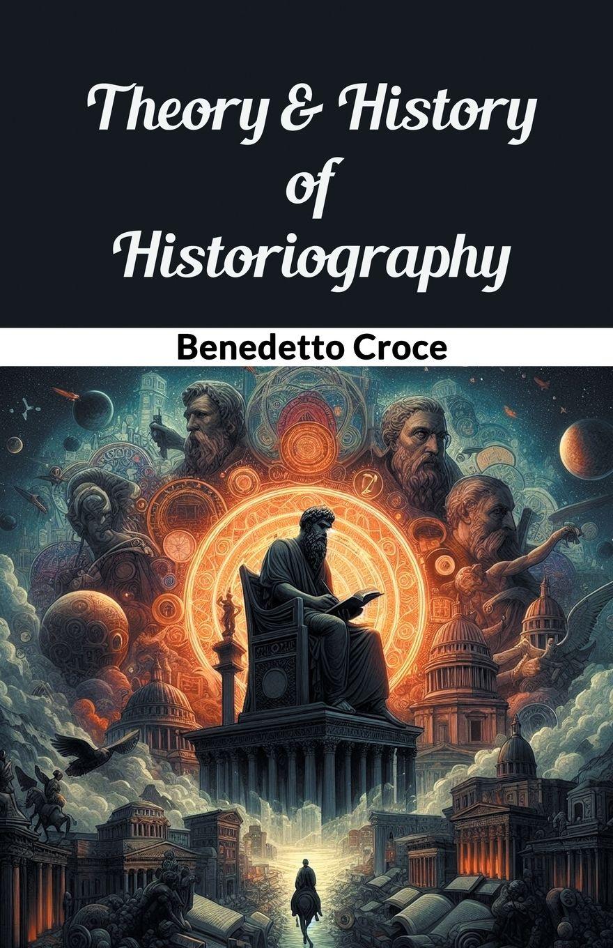 Vorderes Coverbild Theory & History of Historiography