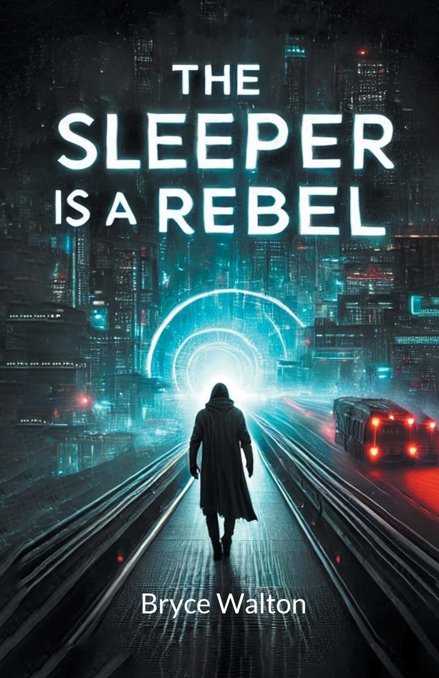 Vorderes Coverbild The Sleeper Is A Rebel