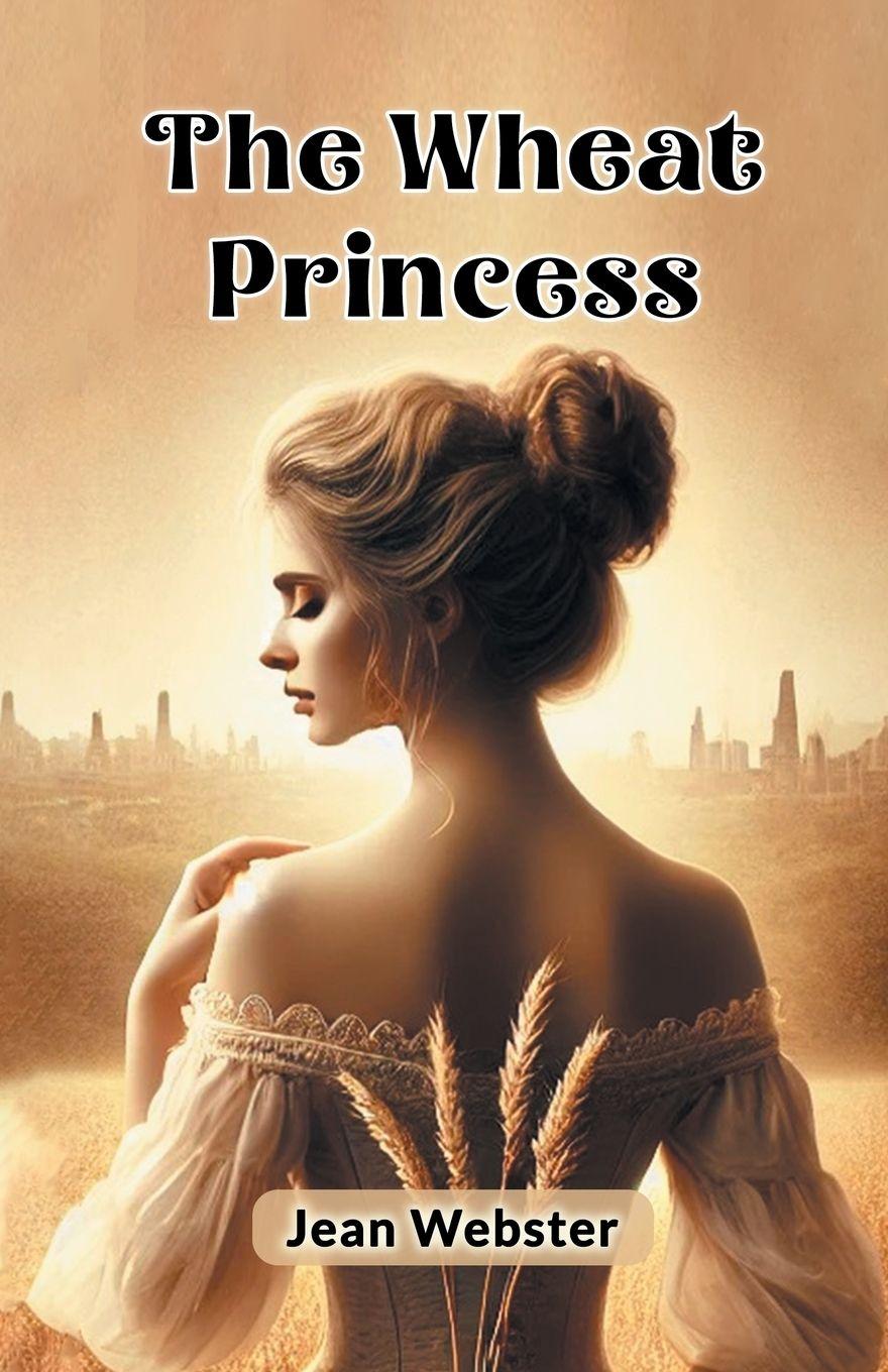 Vorderes Coverbild The Wheat Princess